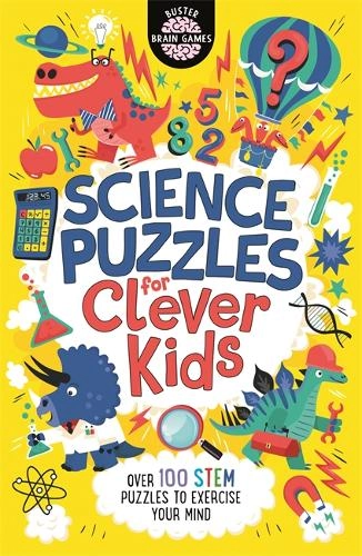 Michael O'Mara Books Ltd Science Puzzles For Clever Kids - Gareth Moore 192 pages