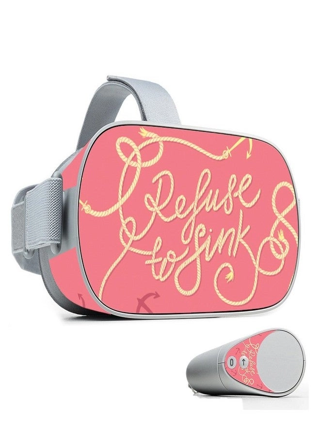 Skin Compatible with Oculus Go - Refuse to Sink Vinyl Decal