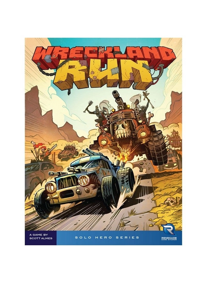 Wreckland Run: Solo Hero Series