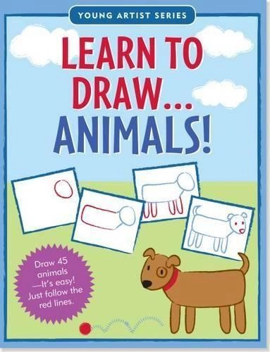 Peter Pauper Press Inc Learn To Draw Animals!: Easy Step-By-Step Drawing Guide