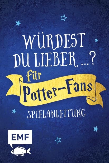 Würdest du lieber ...?: Harry Potter (German)