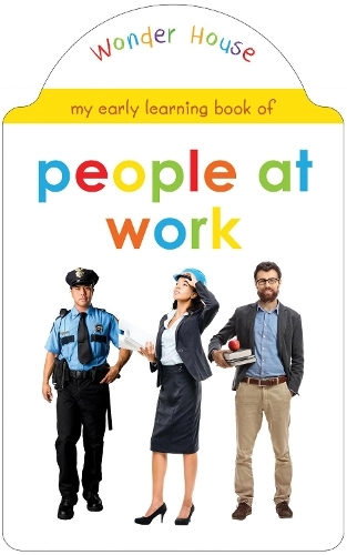 Prakash books My Early Learning Book Of People At Work