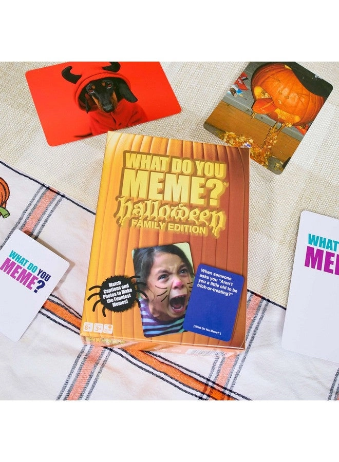 WHAT DO YOU MEME?: Halloween Family Edition