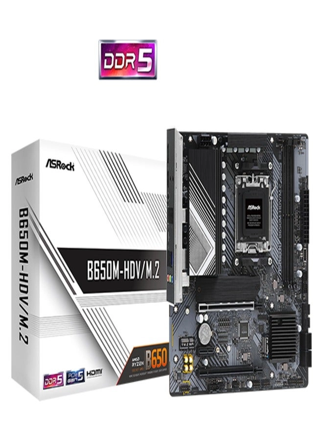 B650M-HDV/M.2 - DDR5 Socket AM5