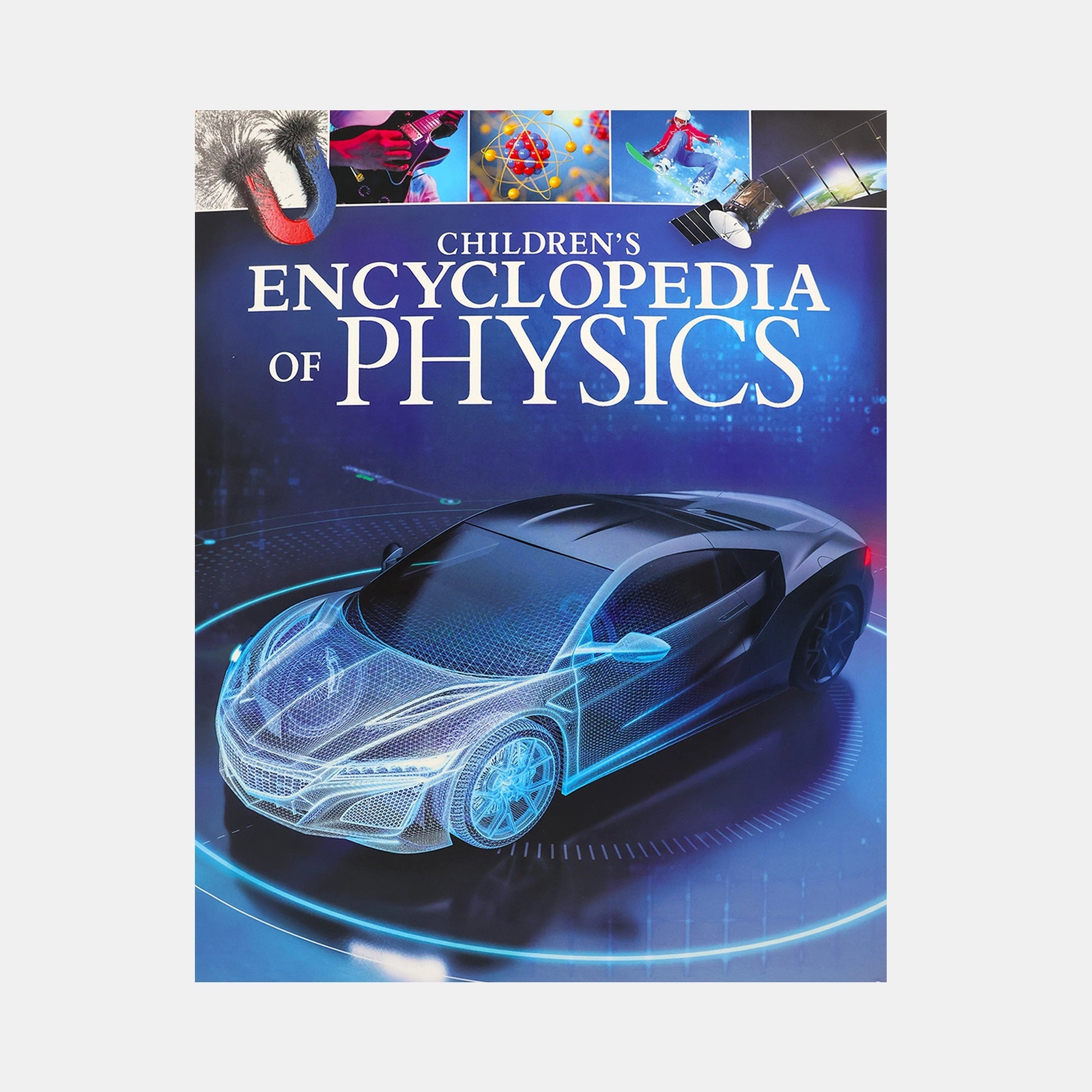 Children's Encyclopedia of Physics