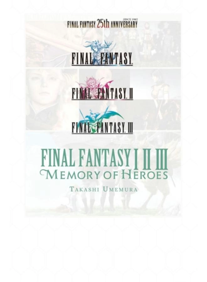 Square Enix Final Fantasy I * II * III