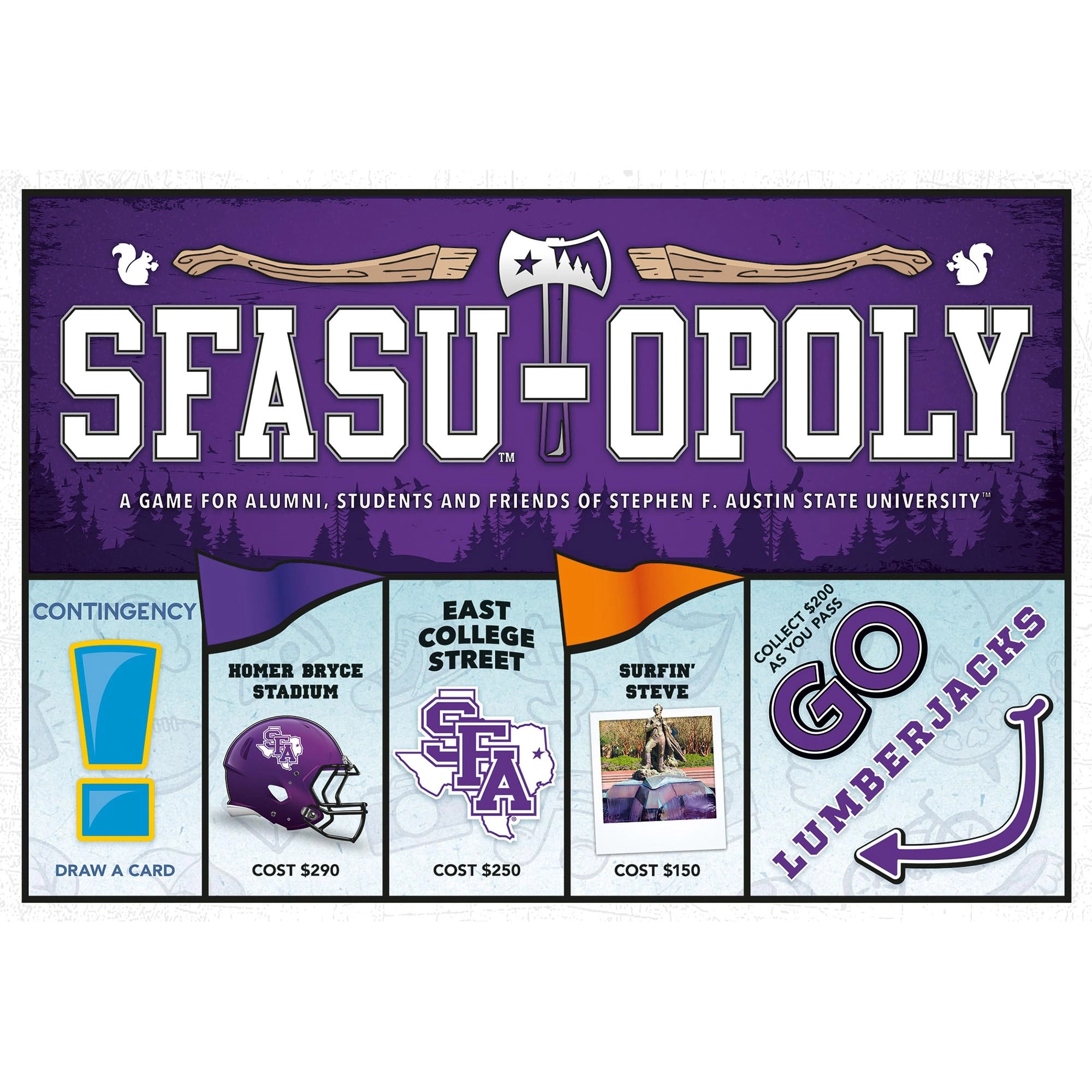 Late for the Sky SFASU-Opoly: University Themed