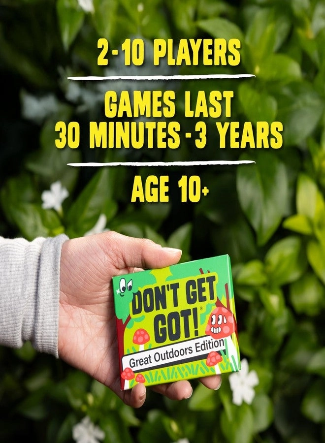 Don't Get Got: Outdoor