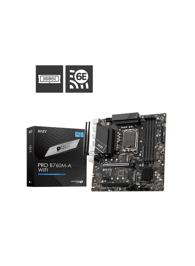 B760M-A - LGA1700 DDR5 WiFi 6
