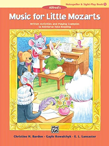 Music for Little Mozarts - Notespeller & Sight-Play Book: Written Activities and Playing Examples to Reinforce Note-Reading (Book 1)