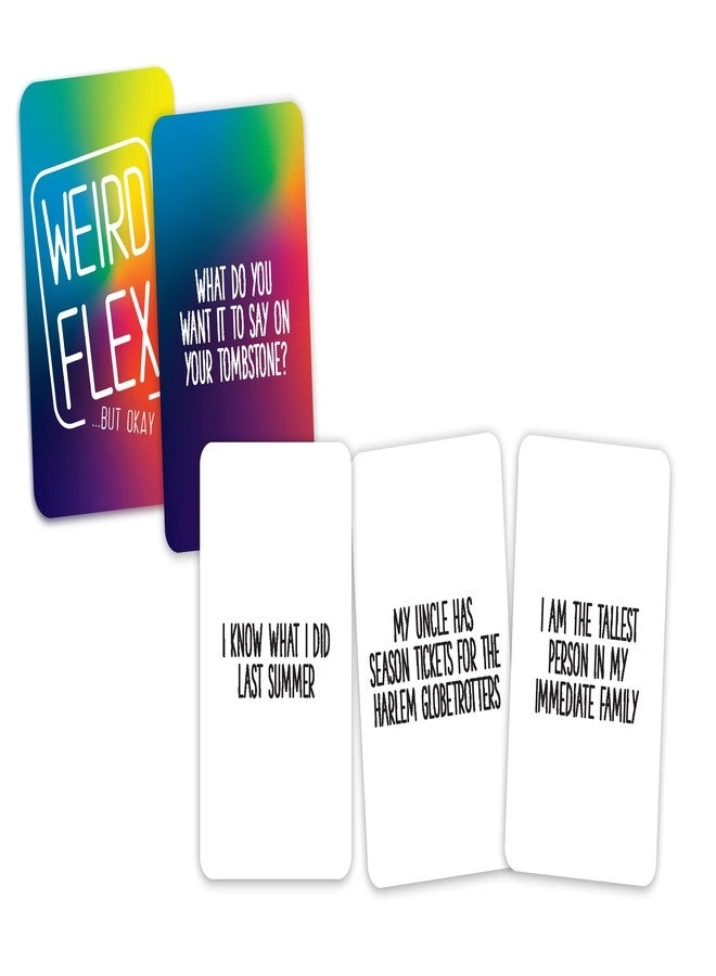 Weird Flex... But Okay - Card Game