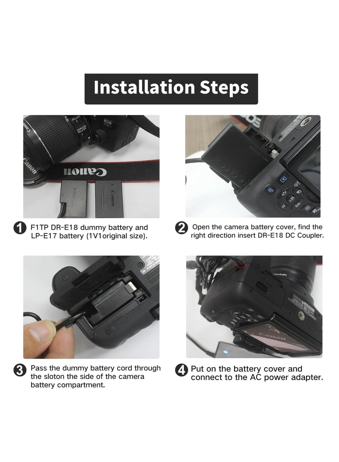 ACK-E18 AC Power Adapter + DR-E18 Dummy Battery LP-E17