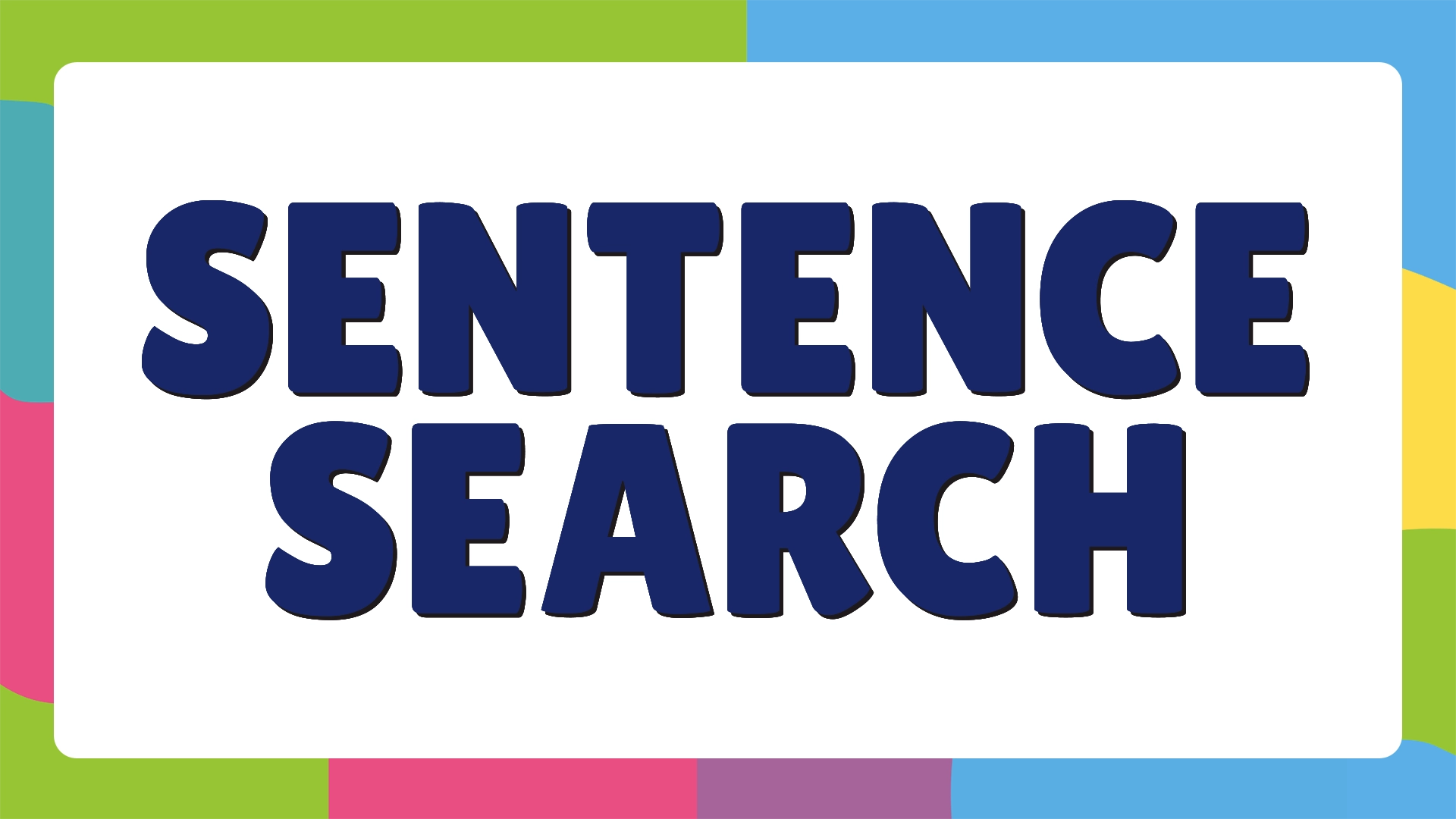Sentence Search - 5 years and up 120+ pieces