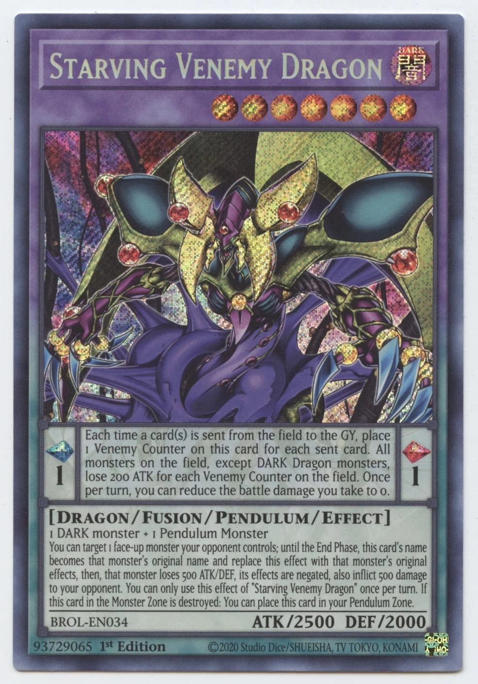 Yu-Gi-Oh! Starving Venemy Dragon BROL-EN034