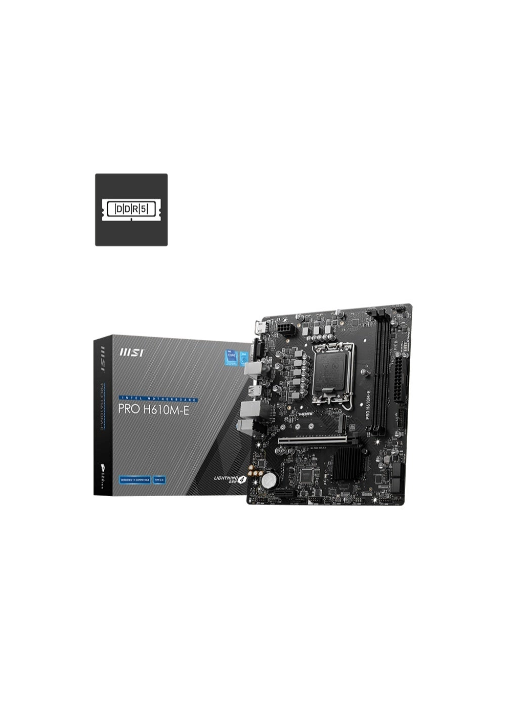 PRO H610M-E - DDR5 LGA 1700 Intel H610