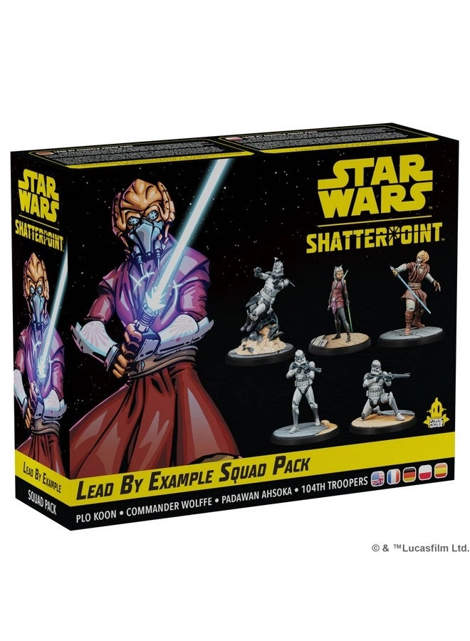 Atomic Mass Games Star Wars Shatterpoint: Lead By Example Squad Pack