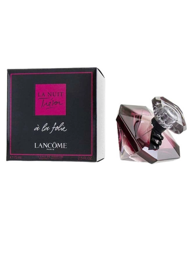 La Nuit Tresor A Folie - Eau de Parfum 75ml
