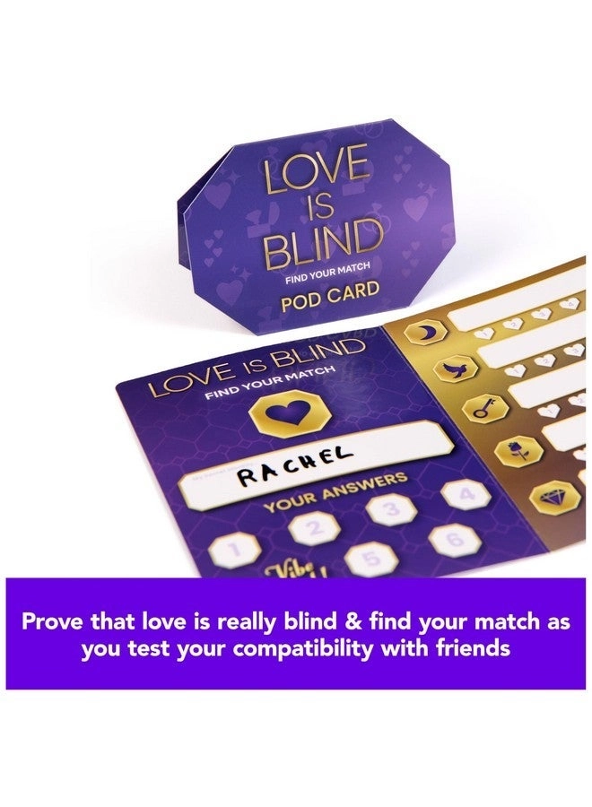 Love is Blind - Find Your Match - 2-6 Players Ages 18 & Up