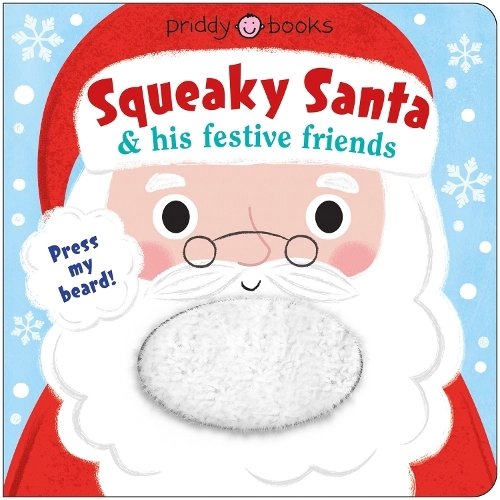 Priddy Books Squeaky Santa And His Festive Friends Cloth Book