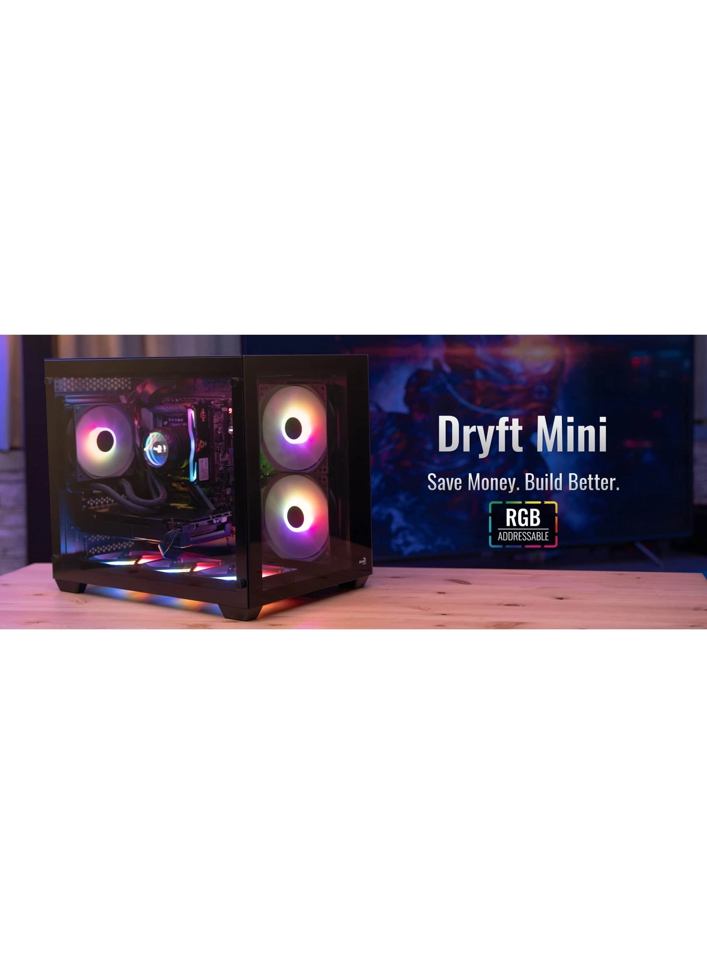 Dryft Mini - Side window Micro-ATX Mini-ITX