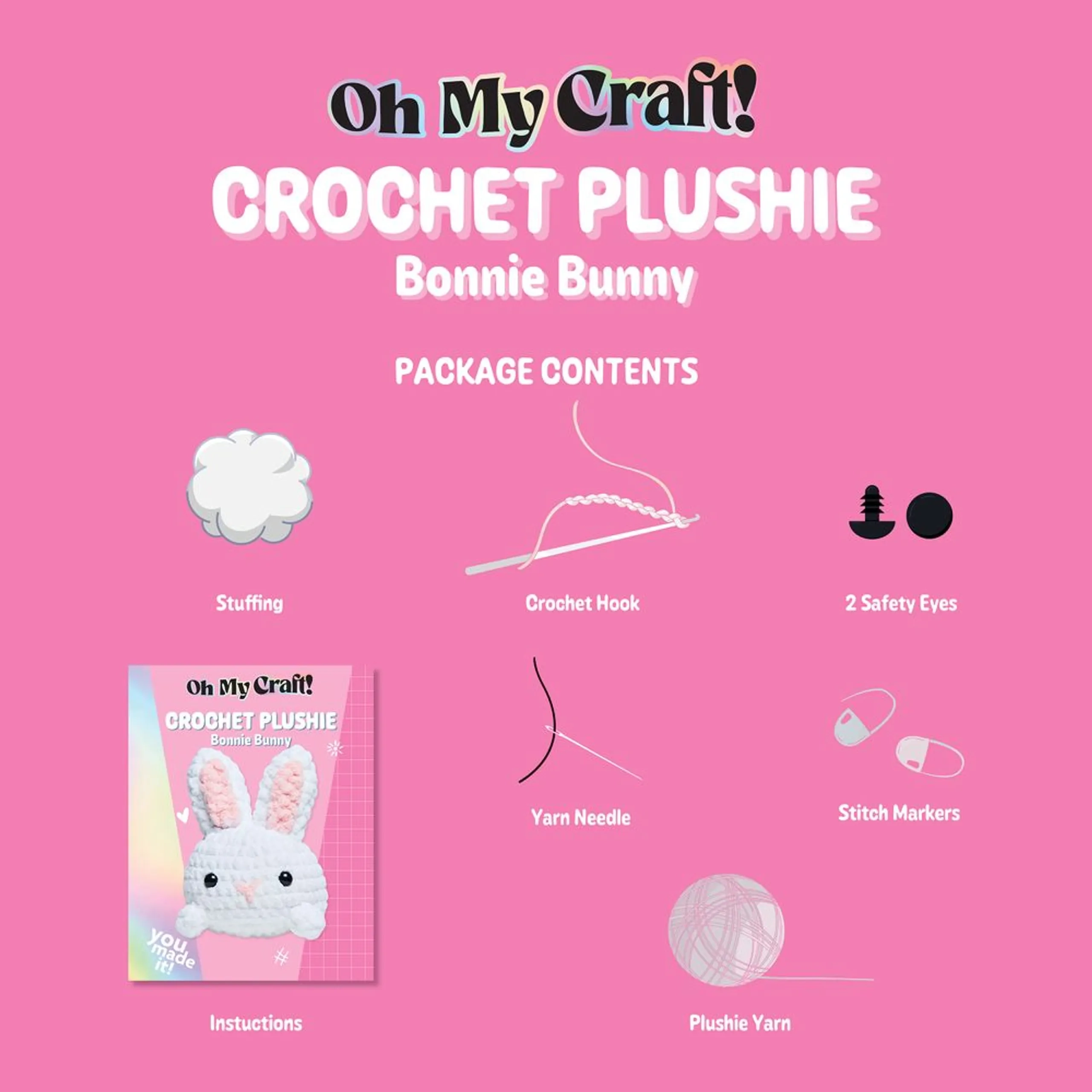 Oh My Craft! Crochet Plushie Craft Kit - Bonnie Bunny