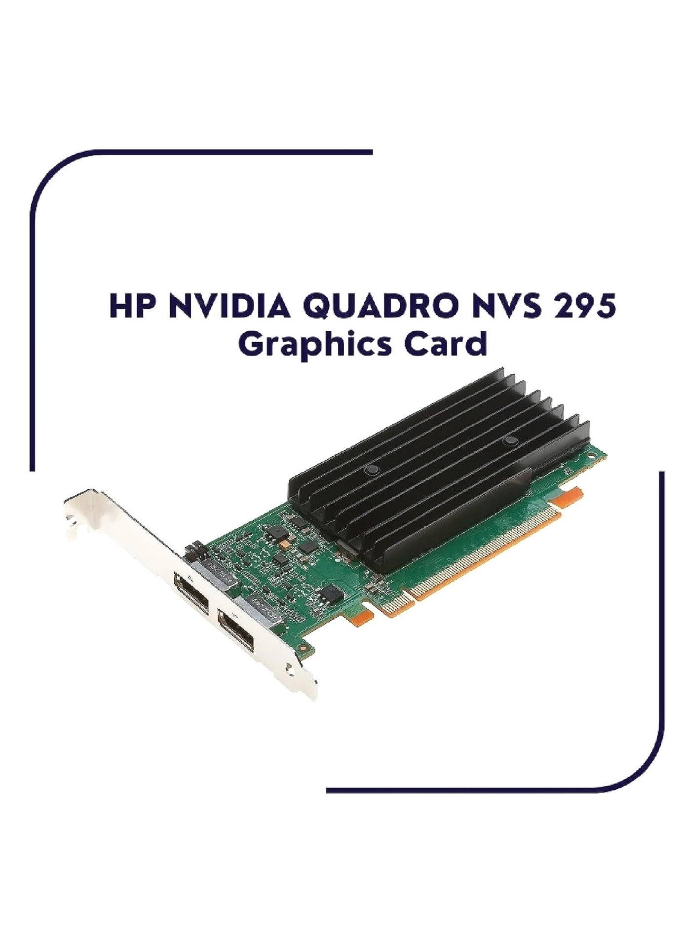 Quadro NVS295 - 256MB