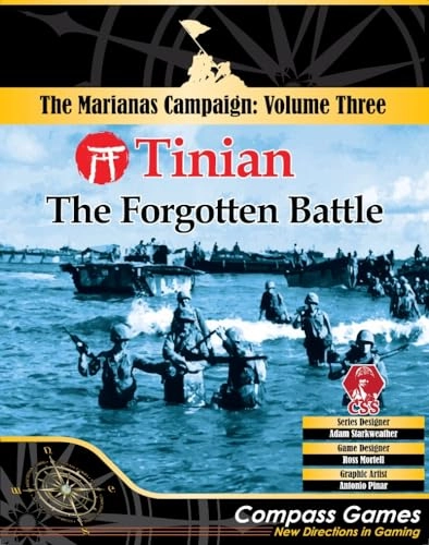 Tinian, The Forgotten Battle: v.3 of The Mariannas Campaign Game Series