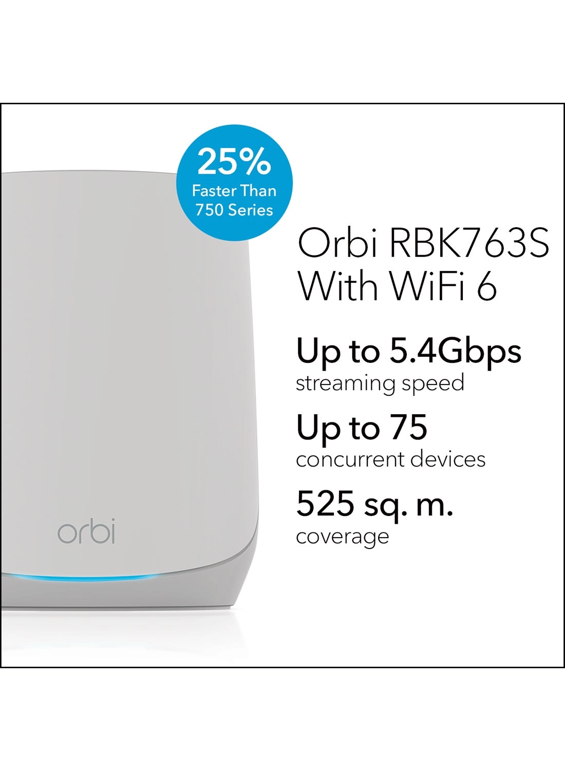 Orbi RBK763S - WiFi 6 3 Pack
