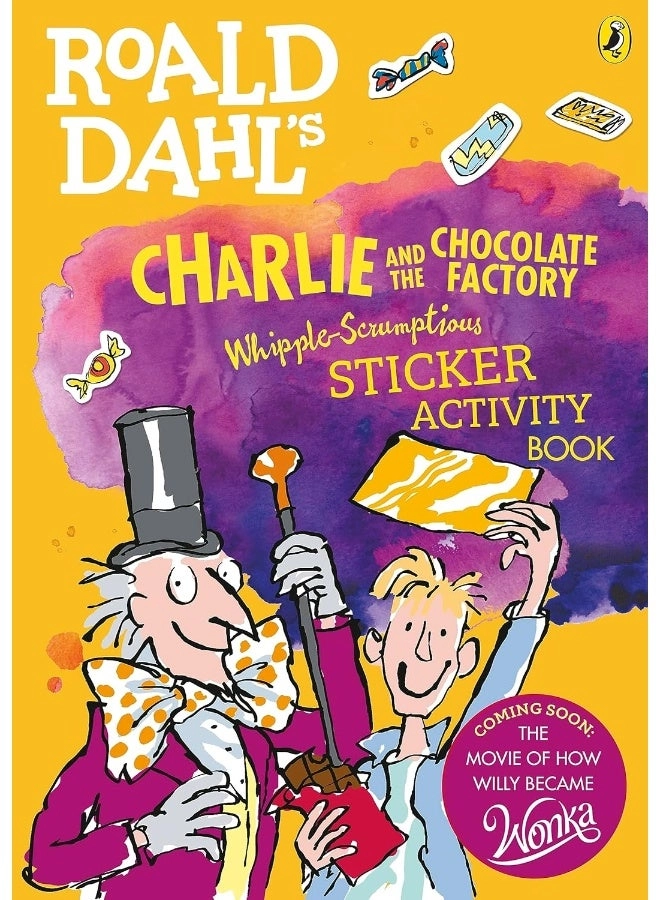 Puffin Charlie and the Chocolate Factory Whipple-Scrumptious Sticker Activity Book - 16 pages