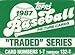 1987 Traded Complete Baseball Card Set - 132pcs