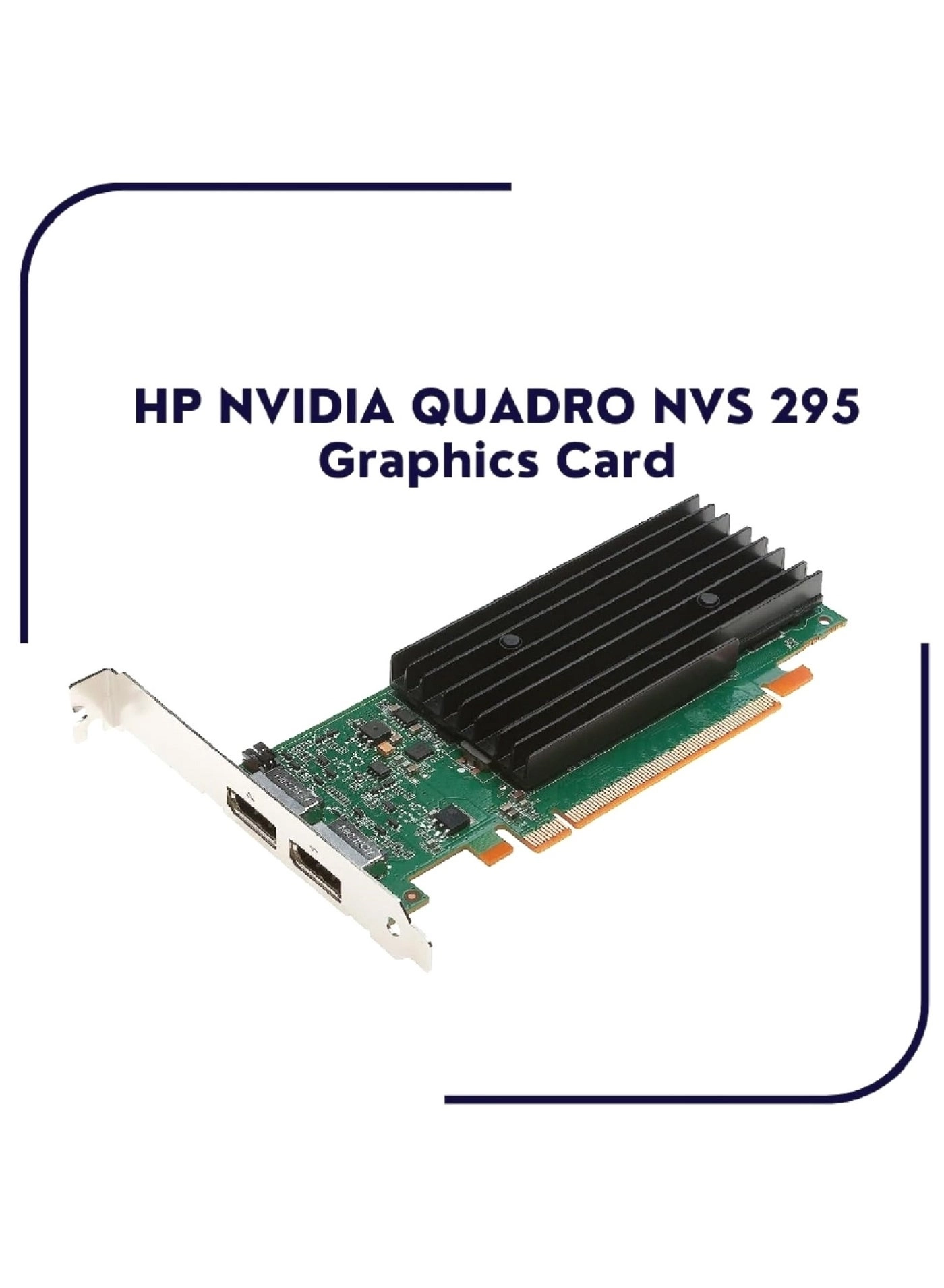 Quadro NVS 295 - 256MB