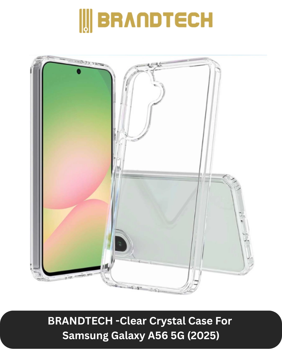 Brandtech Galaxy A56 Cover + Screen Protector for Samsung Galaxy A56