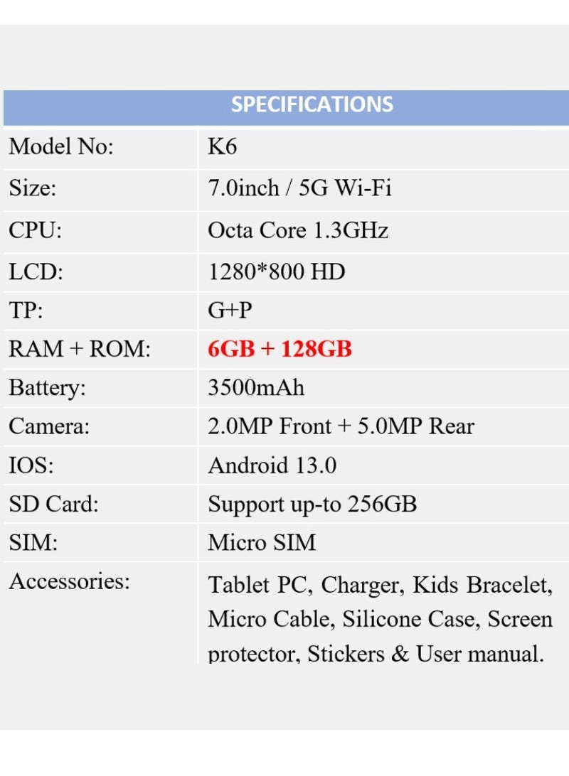K6 Kids Tablet - 6GB 7 Inch 128GB