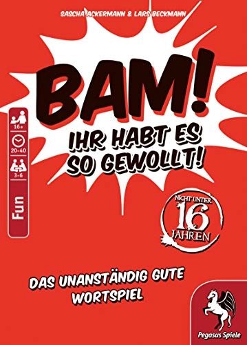 Bam – Ihr habt es so Gewollt (German)