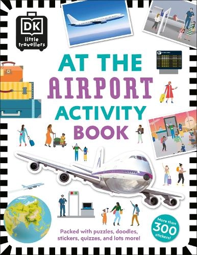 Dorling Kindersley Ltd At The Airport Activity Sticker Book 300 pcs