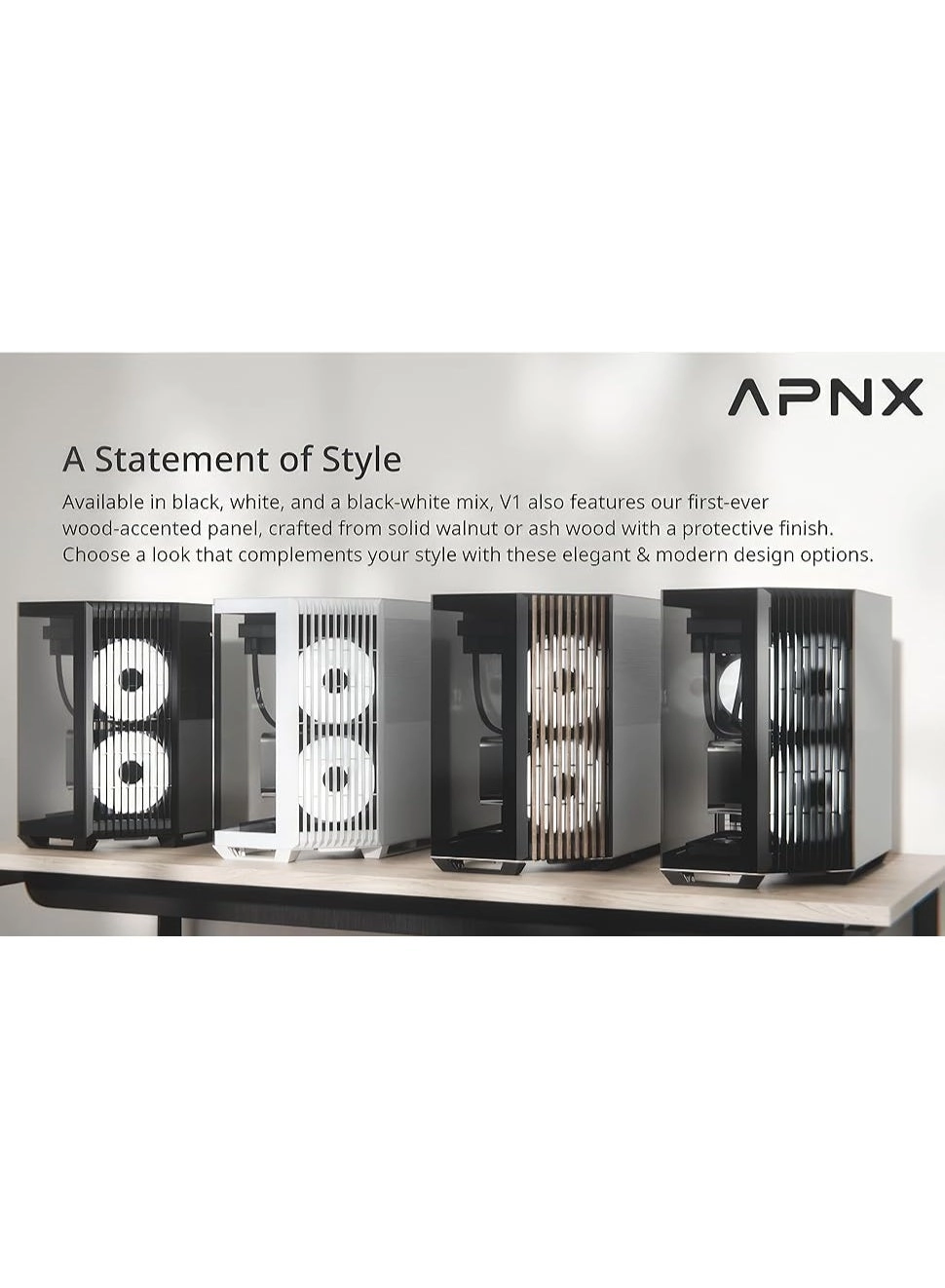 APNX V1 - panoramic tempered glass panels Mid Tower