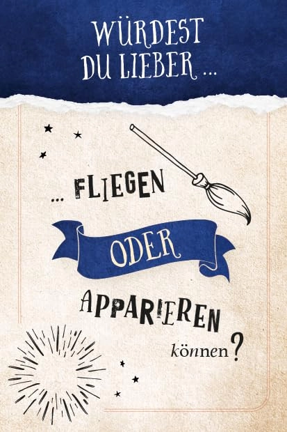 Würdest du lieber ...?: Harry Potter (German)