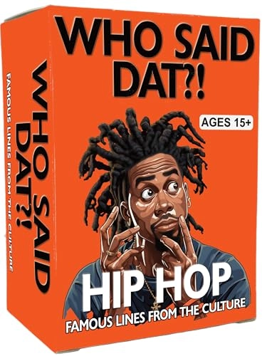 Who Said Dat - English 15 years and up
