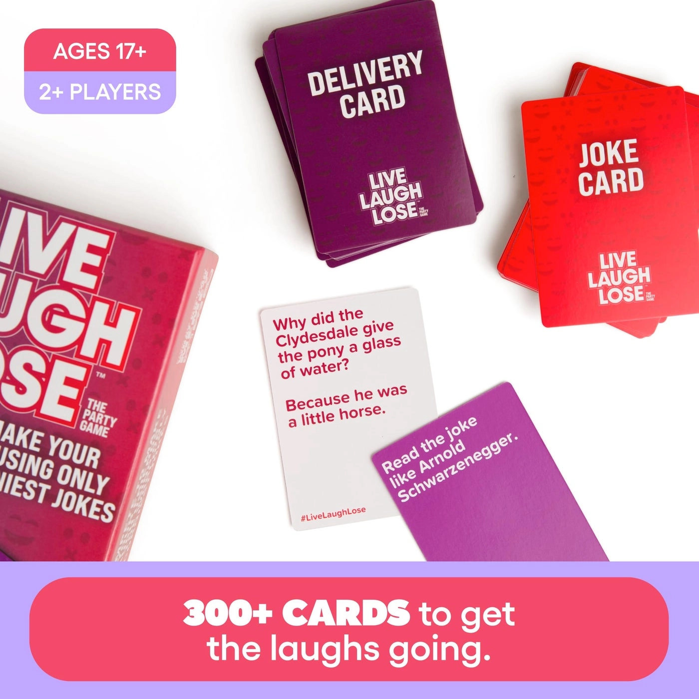 Live Laugh Lose - 1 piece 17 years and up English