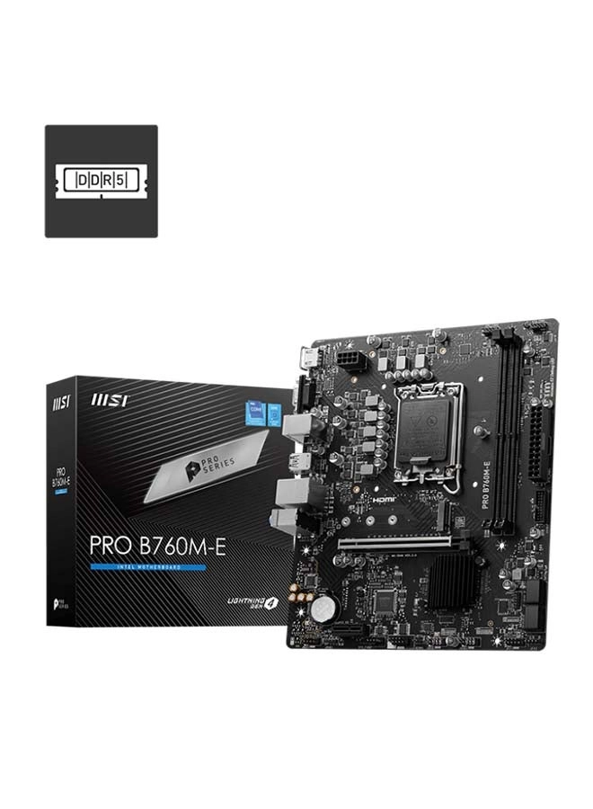 PRO B760M-E - LGA 1700 mATX DDR5