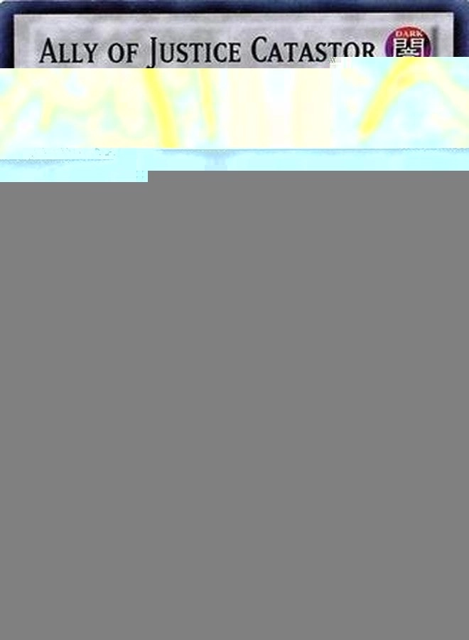 Yu-Gi-Oh! Ally of Justice Catastor CT10-EN006