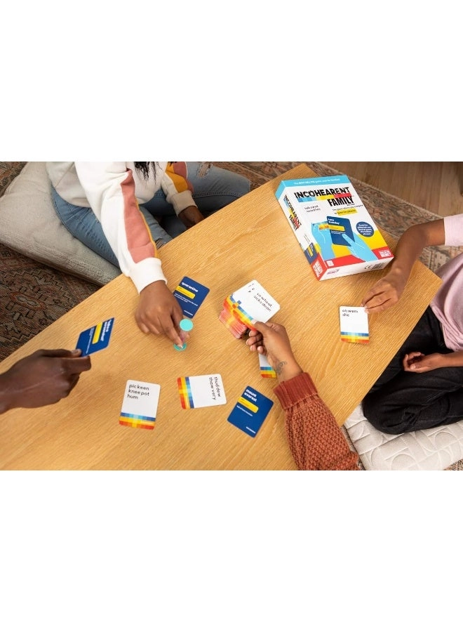 Incohearent: Family Edition