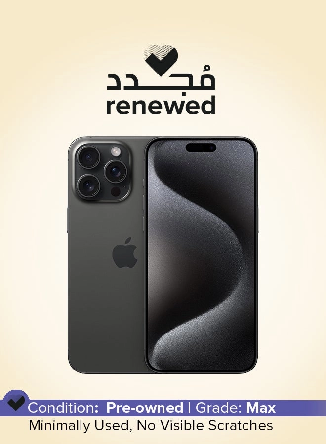 (Renewed) iPhone 15 Pro Max - 256GB