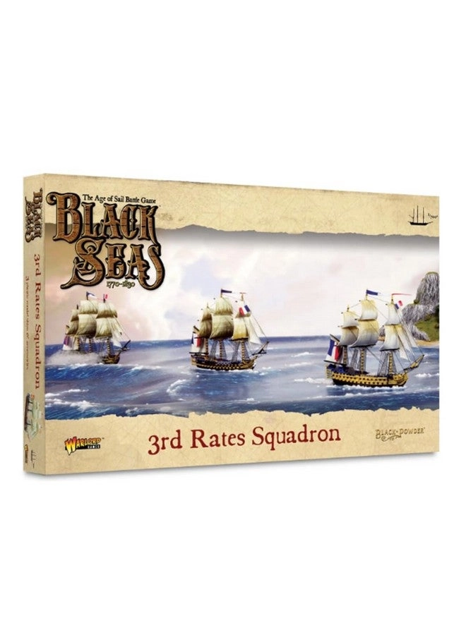WARLORD GAMES Black Seas The Age of Sail 3rd Rates Squadron