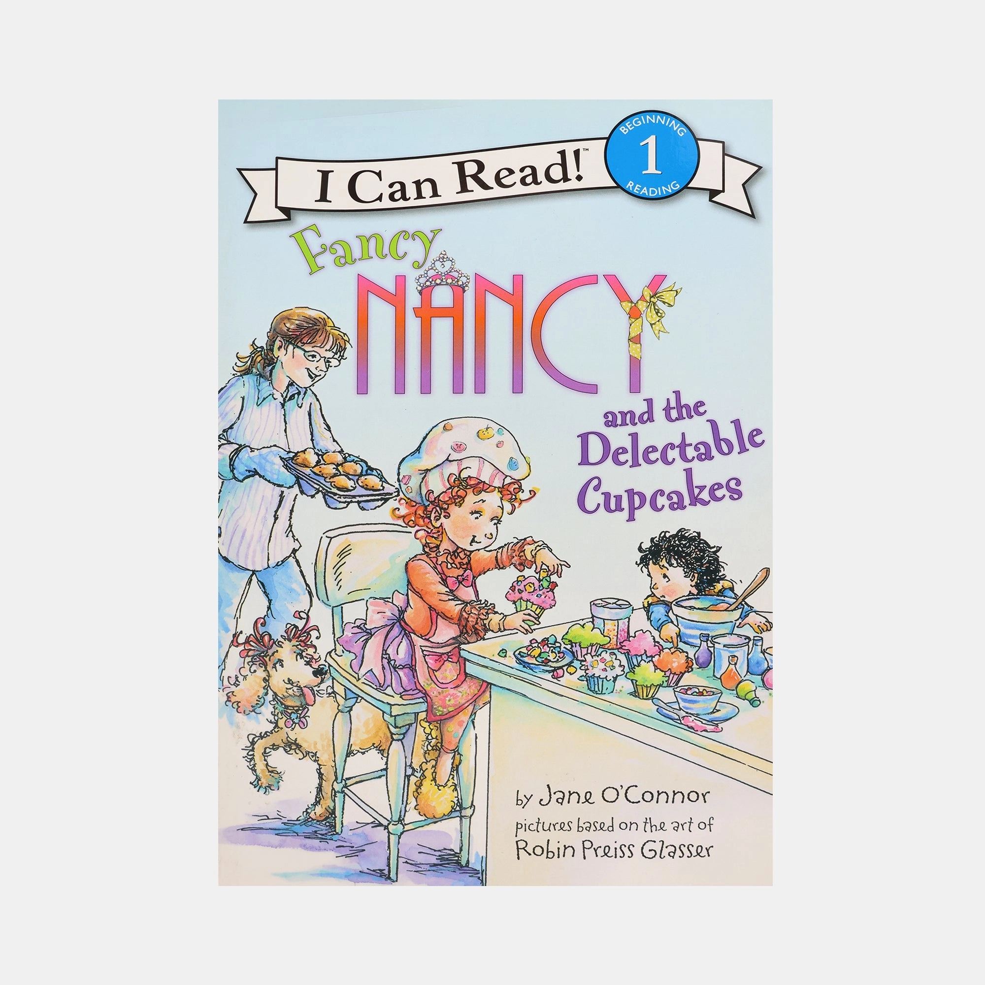 Fancy Nancy and the Delectable Cupcakes