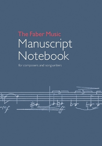 Faber Music Ltd Manuscript Notebook - Lined 240 Pages