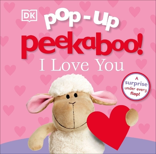 DK Pop-Up Peekaboo! I Love You Board Book - 0 to 3 years