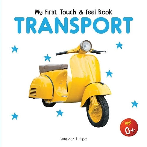 Prakash books My First Touch And Feel Transport Board Book