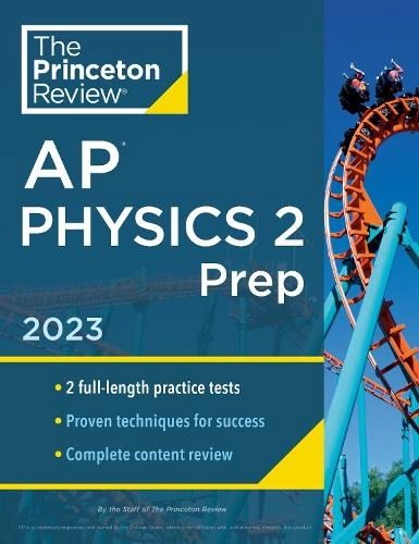 Random House USA Inc Ap Physics 2 Prep 2023 - 352 pages 2022-08-16
