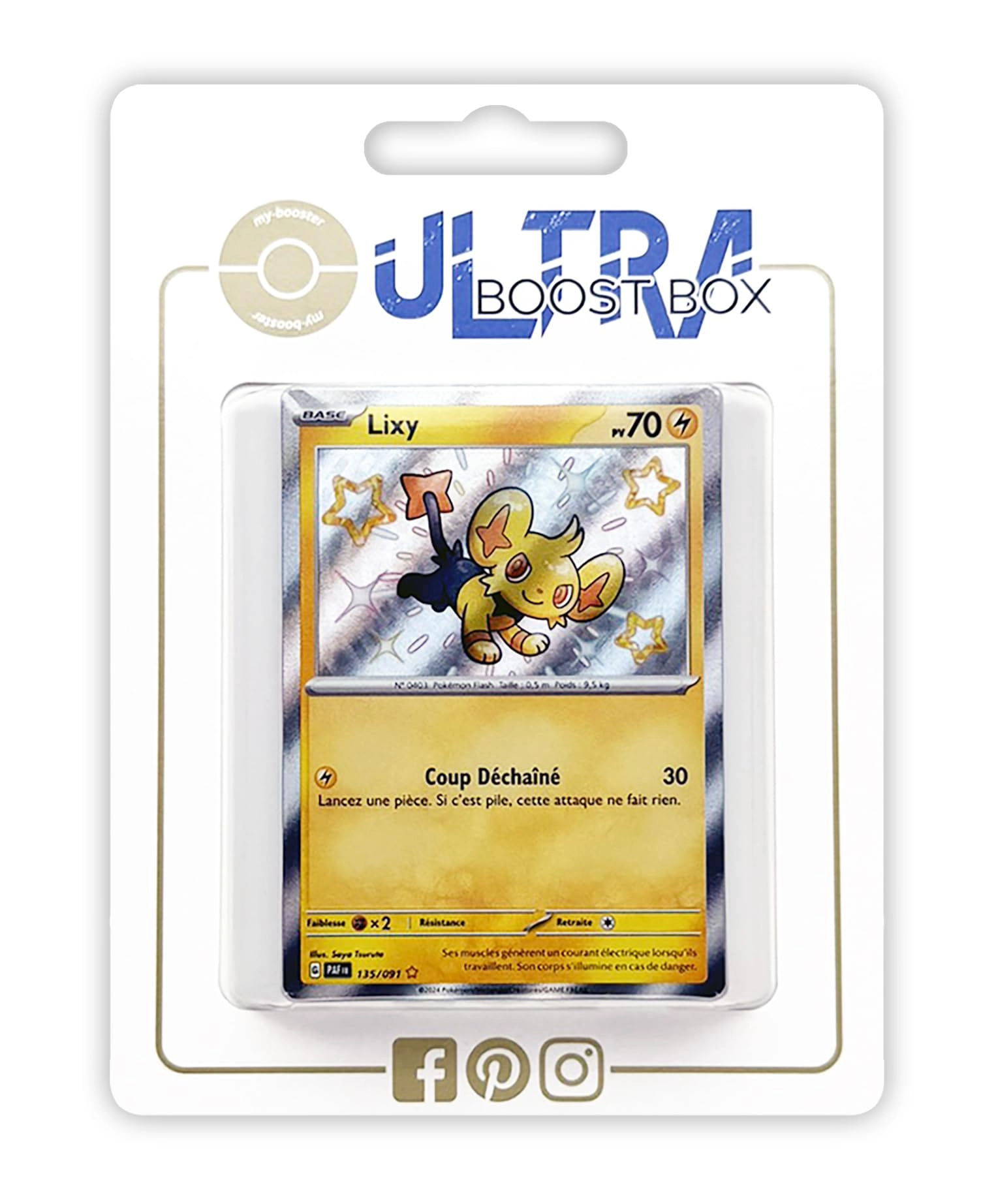 Pokémon Lixy (Sheinux) 135/091 Secret Iridescent - French 10pcs